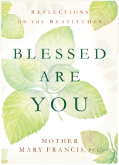 Blessed Are You: Reflections on the Beatitudes